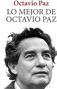 Lo mejor de Octavio Paz